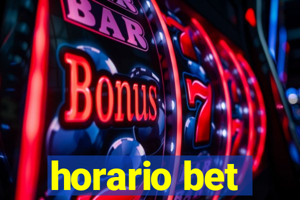 horario bet